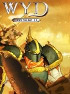 WYD: EPISODE II