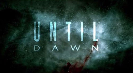 Until Dawn - Teaser Trailer