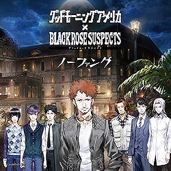 画像ギャラリー No.002のサムネイル画像 / 「Black Rose Suspects」,メインテーマ曲「ノーファング」のCDが本日発売