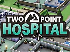 コミカルな病院経営シム,「Two Point Hospital」のプレイの模様を紹介するライブデモ映像が公開