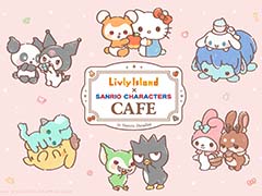 「リヴリーアイランド」サンリオのキャラクターとのコラボカフェを,スイーツパラダイス全国7店舗で開催。グッズ販売も実施