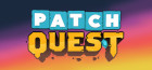 Patch Quest