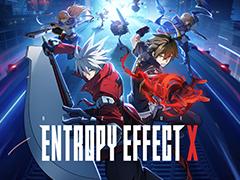 ��ɾ���ԥ󥪥պ��ʤ��ܥ�塼�ॢ�åװܿ�����BLAZBLUE ENTROPY EFFECT X�פ�2026ǯ2��12����ȯ��