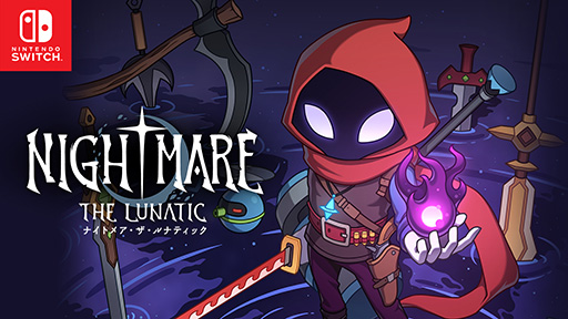 ���������꡼ No.001�Υ���ͥ������ / �������饤�ȥ��������RPG��Nightmare: The Lunatic�ס�Switch�Ǹ��������Ȥ������TGS 2025�ˤ��Ÿ��ȯɽ