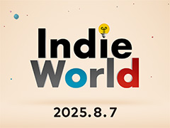 Indie World 2025.8.7ס872200ۿꡣSwitch2Switchͷ٤륤ǥҲ